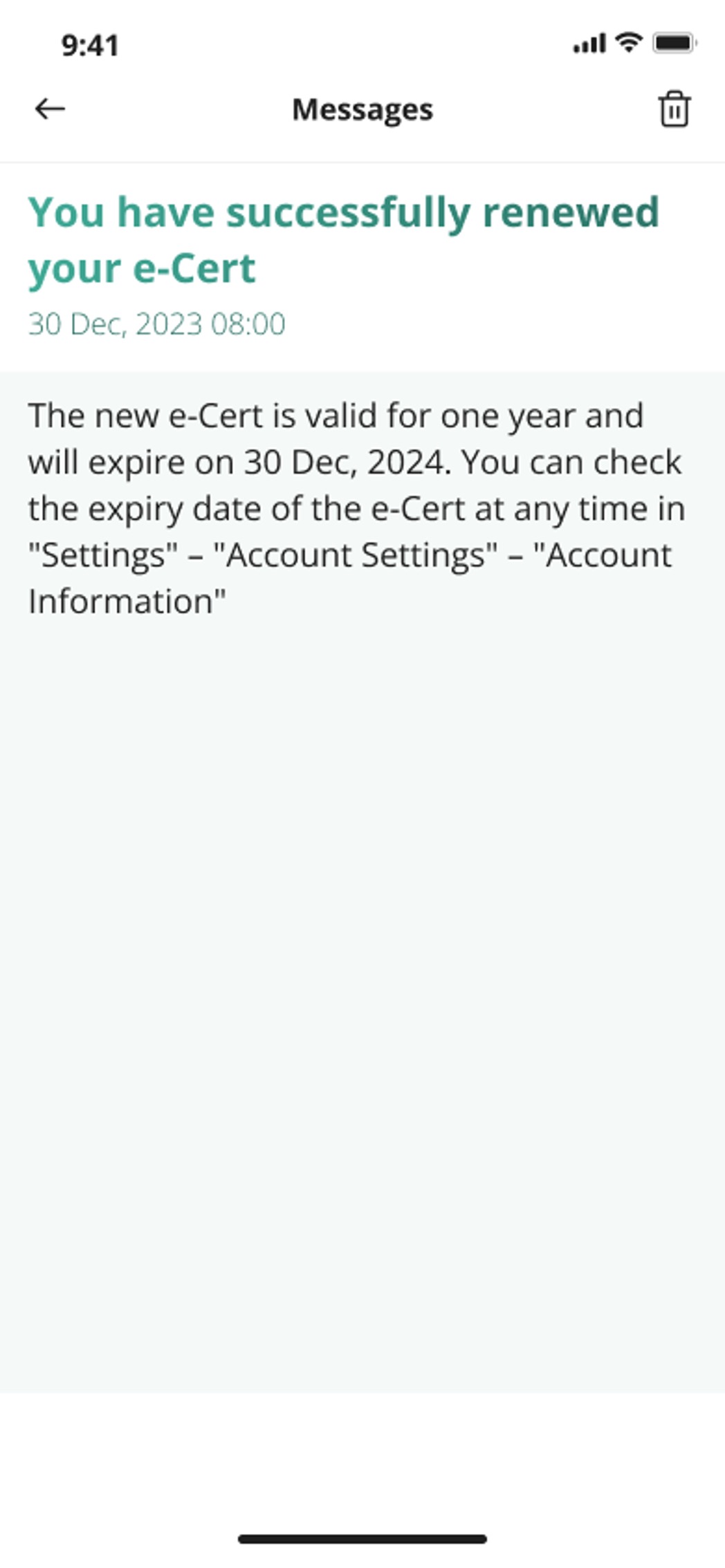 You should be able to find an entry titled "Application for e-Cert Renewal" under the "Log records"
	of the "iAM Smart" mobile app